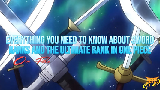 Everything you need to know about sword ranks and the ultimate rank in One Piece