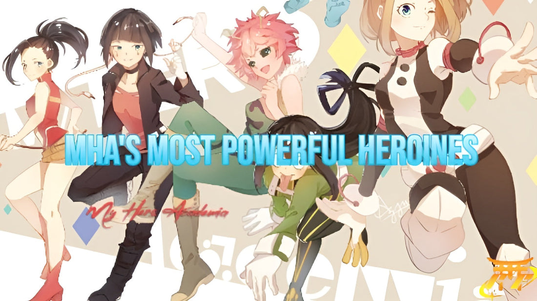 MHA's most powerful heroines