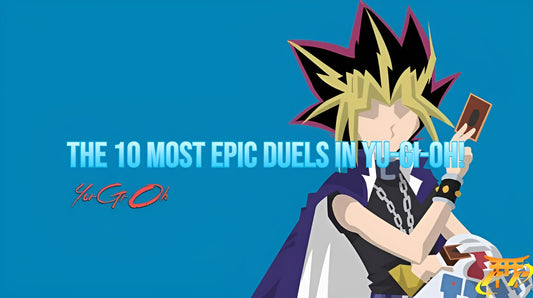 The 10 most epic duels in Yu-Gi-Oh!
