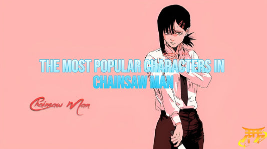 The most popular characters in Chainsaw Man