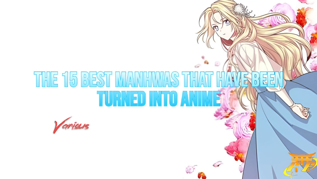 The 15 best manhwas that have been turned into anime
