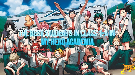 The best students in class 1-A in My Hero Academia
