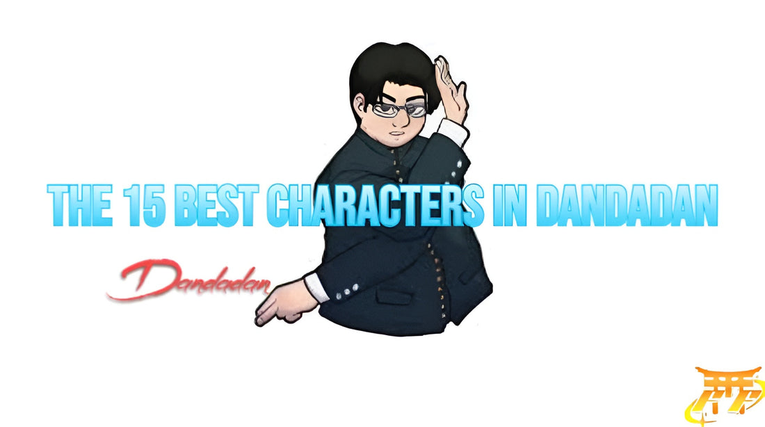 The 15 best characters in Dandadan