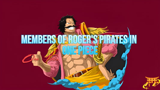 Members of Roger's Pirates in One Piece