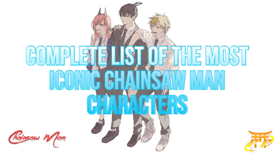 Complete List of the Most Iconic Chainsaw Man Characters