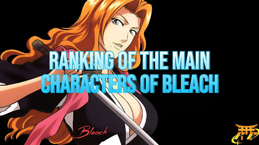 Ranking of the Main Characters of Bleach