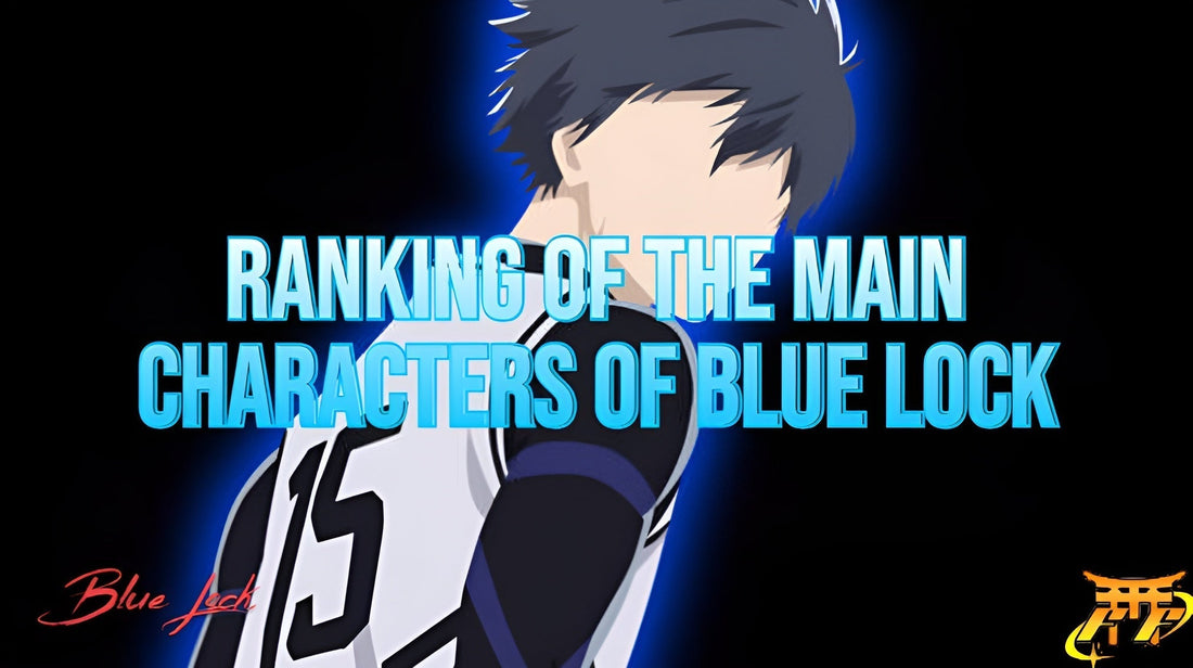 Ranking of the Main Characters of Blue Lock