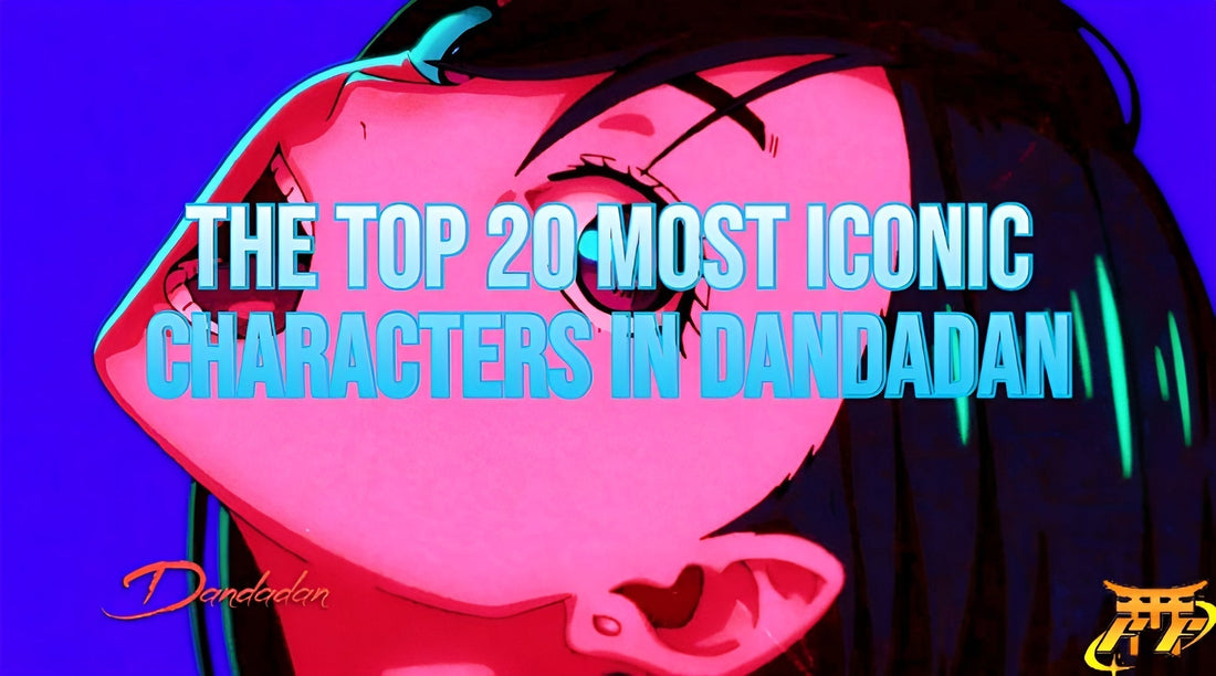 The Top 20 Most Iconic Characters in Dandadan