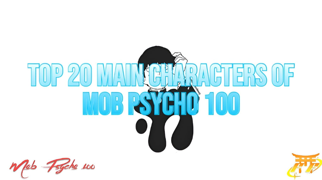 Top 20 Main Characters of Mob Psycho 100